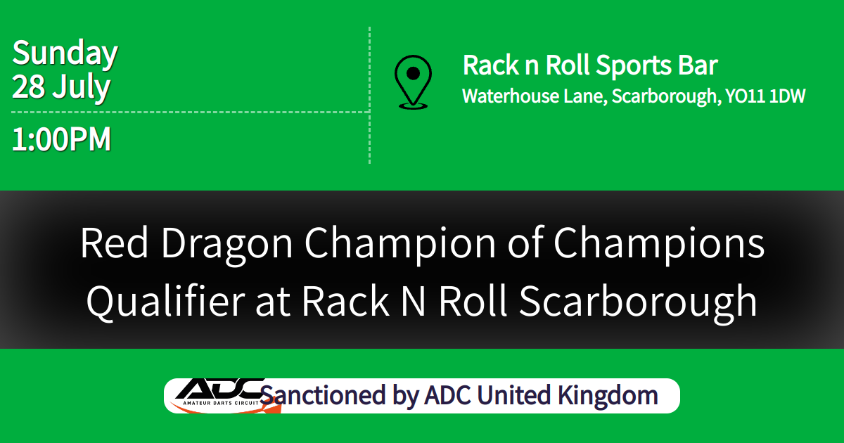 Red Dragon Champion of Champions Qualifier at Rack N Roll Scarborough