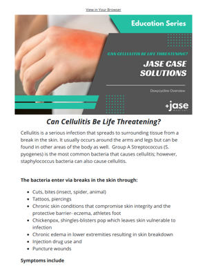Education Series: Can Cellulitis Be Life Threatening?