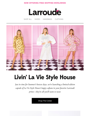 Introducing Larroudé X La Vie Style House Summer Caftans