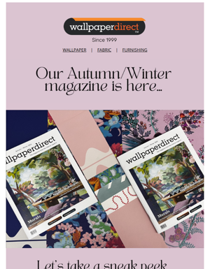 Our Autumn/Winter Magazine Has Launched...