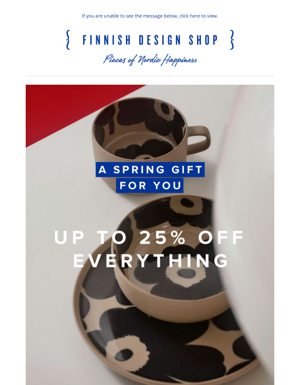A Gift For You: Up To 25% Off Almost Everything