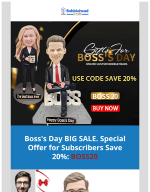 Re: Happy Boss's Day Blowout Sale Don't Miss 20% Off