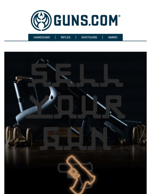 Looking To Sell Your Gun? Get Started In 4 Easy Steps!