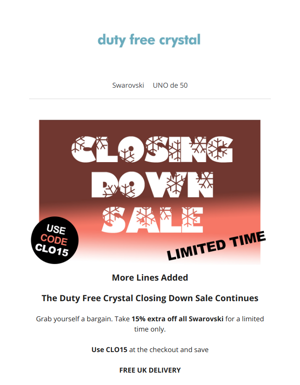 New Lines Added To The Closing Down Sale | Duty Free Crystal