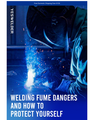 Safeguard Yourself From Welding Fumes