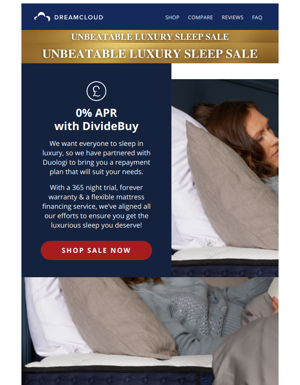 Sleep Now & Pay As Little As £49.46/Month