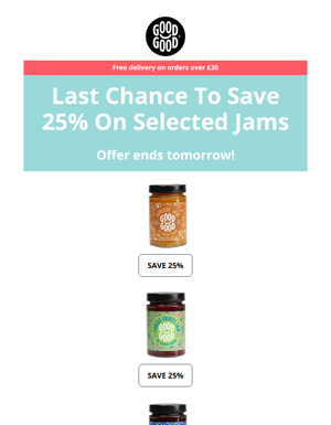 Last Chance To Save On Jams