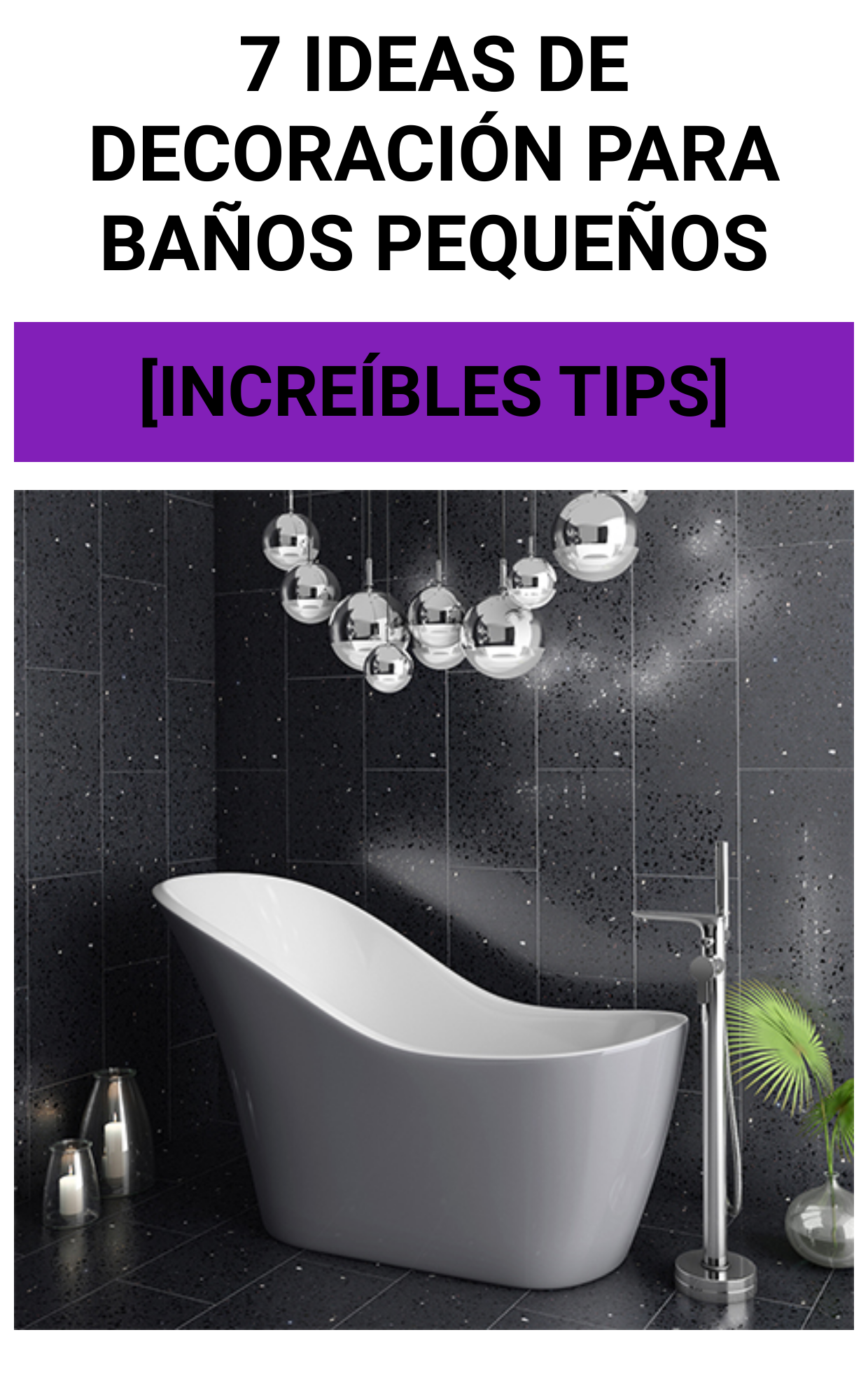 7 Ideas de decoración Para Baños Pequeños [increíbles tips] - TanGenial