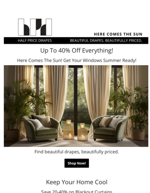 Are Your Windows Ready For Summer? Save Up To 40% Site Wide.