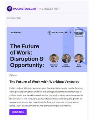 [Newsletter] The Future Of Work With Workbox Ventures, 6 Essentials Of Diversifying Your Portfolio, And More!