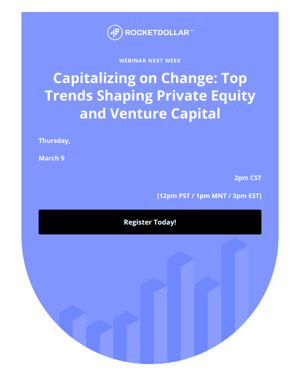 [Upcoming Webinar] Capitalizing On Change: Top Trends Shaping Private Equity And Venture Capital