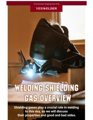 Welding Shielding Gas Overview