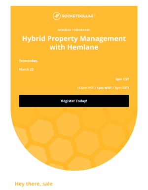[Webinar Tomorrow!] Register Today To Learn About Hybrid Property Management.