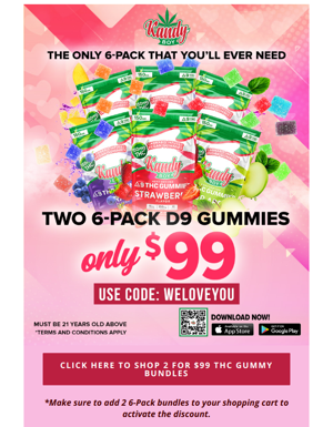🚨Two 6-Pack Delta 9 Gummies For Just $99! 🚨