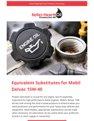 Equivalent Substitutes For Mobil Delvac 15W-40