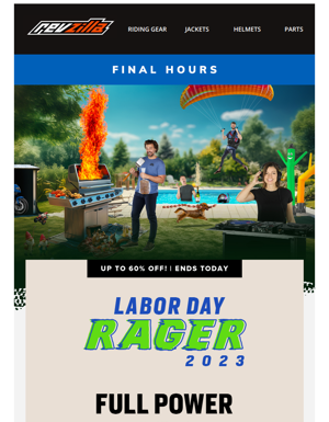 FINAL HOURS Of Our Labor Day Rager!
