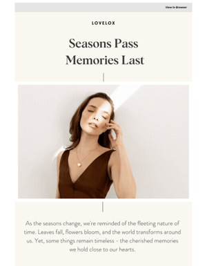 Seasons Pass 🍂 Memories Last ✨