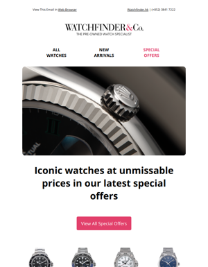 Iconic Watches At Unmissable Prices In Our Latest Special Offers