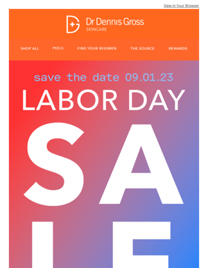 🤫 Psst Labor Day Savings Coming Soon...