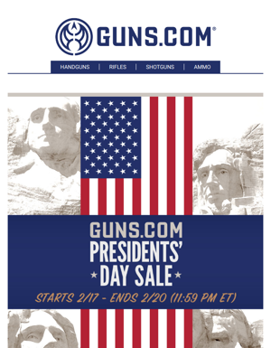 Guns.com Presidents' Day Sale STARTS NOW! 🇺🇸